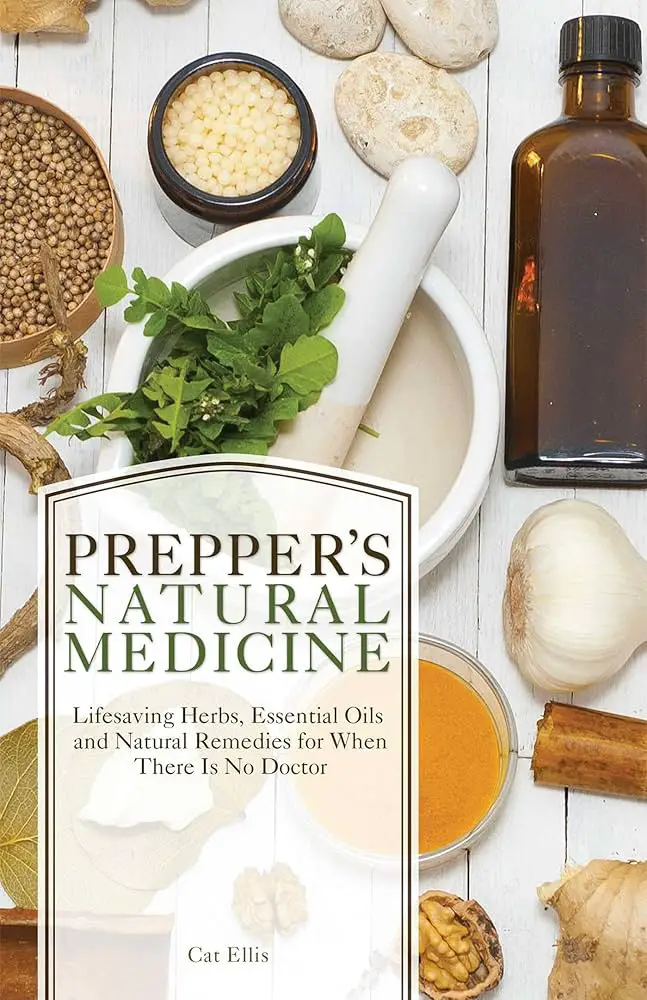 The Preppers Guide To Alternative Medicine And Healing Practices