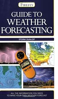 The Preppers Guide To Weather Prediction And Preparation